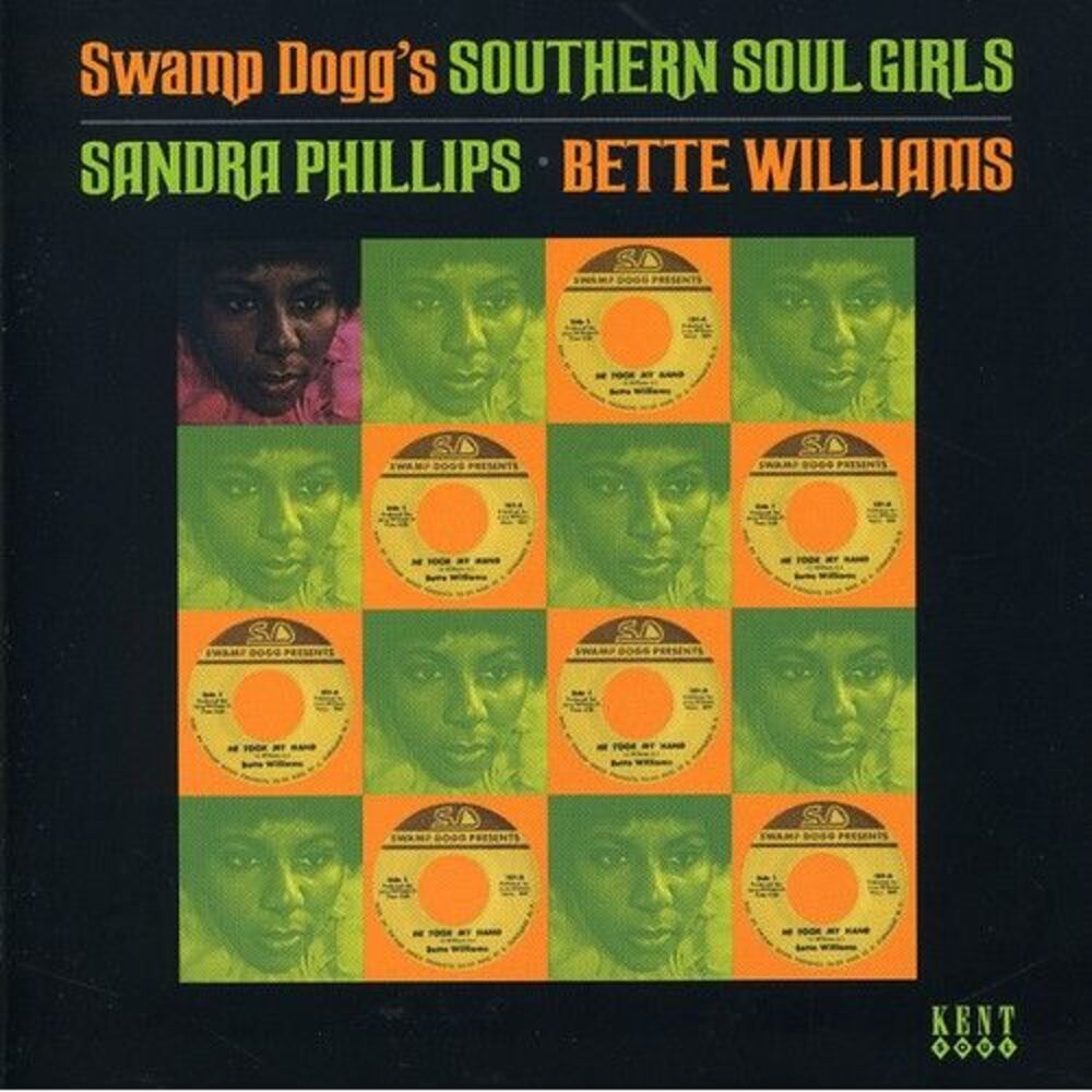Sandra Phillips - Swamp Dogg's Southern Soul Girls  CD
